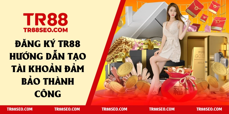 đăng ký tr88